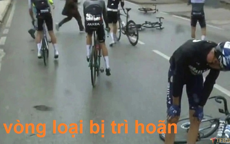 Cá cược Đua Xe Đạp TF88 - Hướng dẫn tham gia cho tân binh vòng loại bị trì hoãn